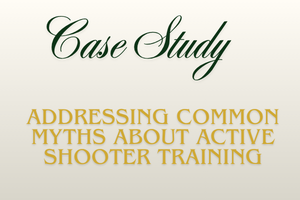 Addressing Common Myths about Active Shooter Training written by Usman Zaavi