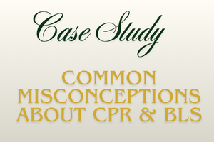 Common Misconceptions About CPR & BLS written by Usman Zaavi