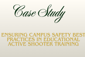 Ensuring Campus Safety Best Practices in Educational Active Shooter Training written by Usman Zaavi