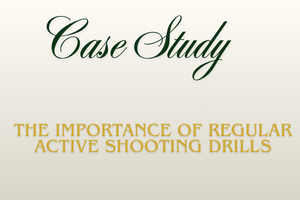 The Importance of Regular Active Shooting Drills written by Usman Zaavi