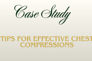 Tips for Effective Chest Compressions written by Usman Zaavi
