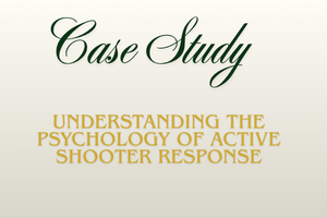 Understanding the Psychology of Active Shooter Response written by Usman Zaavi